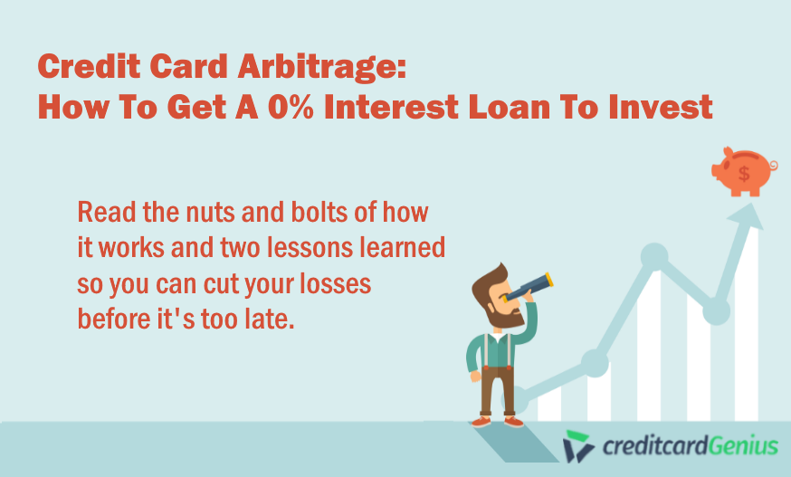 Credit Card Arbitrage: How to get a 0% interest loan to invest