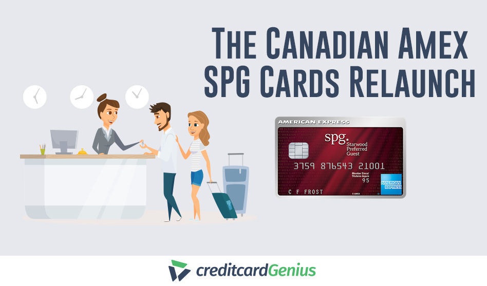 The Canadian Amex SPG Cards Relaunch