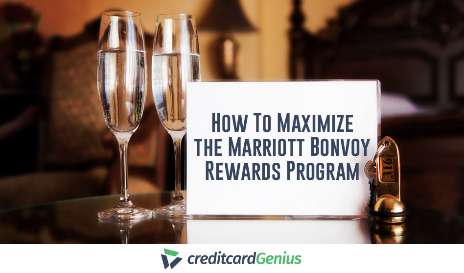 How To Maximize The Marriott Bonvoy Rewards Program