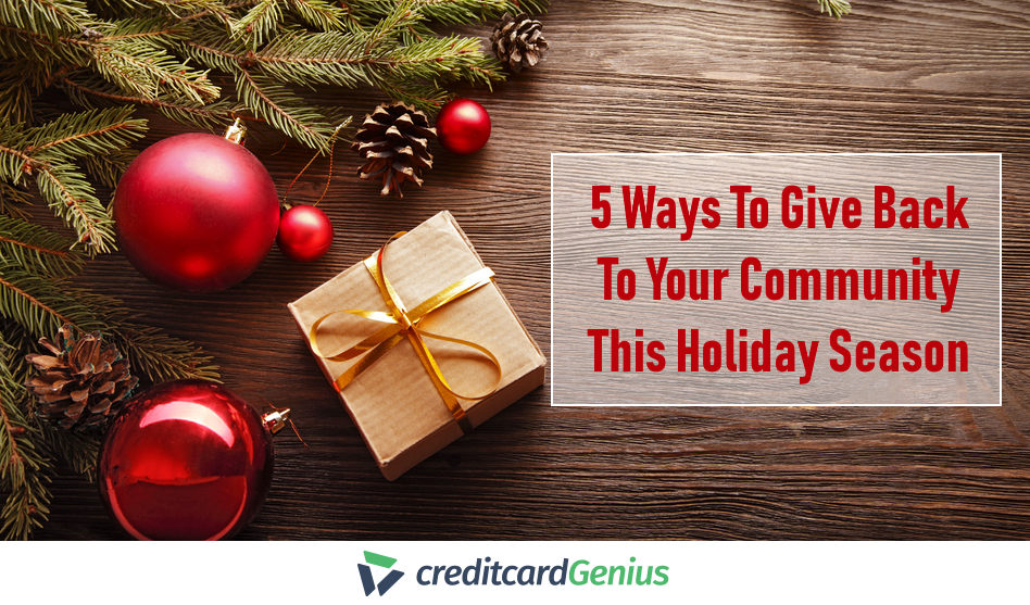 5 Ways To Give Back To Your Community This Holiday Season
