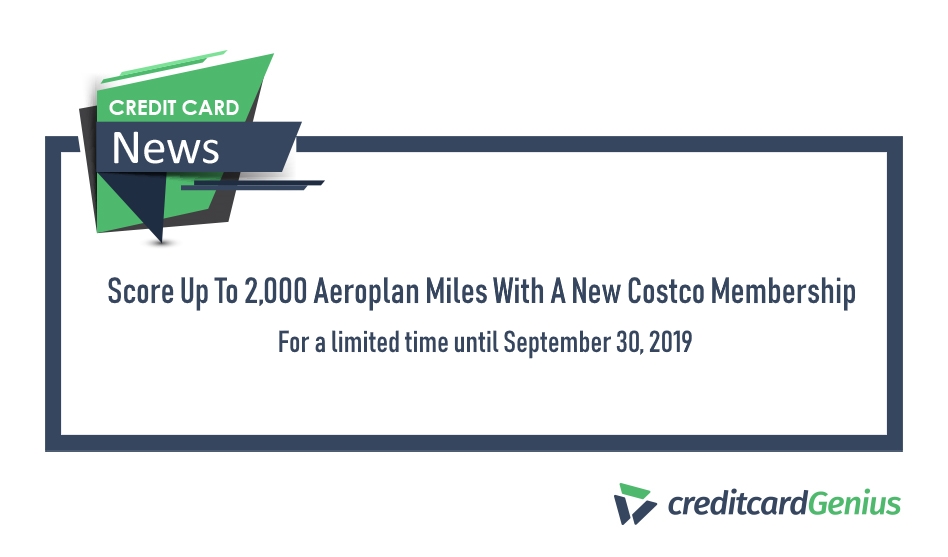 Score Up To 2,000 Aeroplan Miles With A New Costco Membership