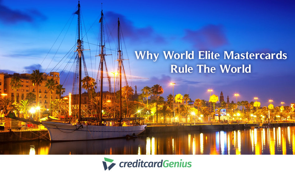 Why World Elite Mastercards Rule the World