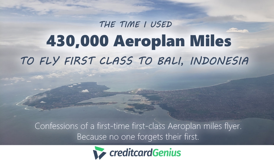 The Time I Used 430,000 Aeroplan Points To Fly First Class to Bali, Indonesia