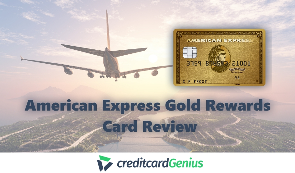 American Express Gold Rewards Card Review