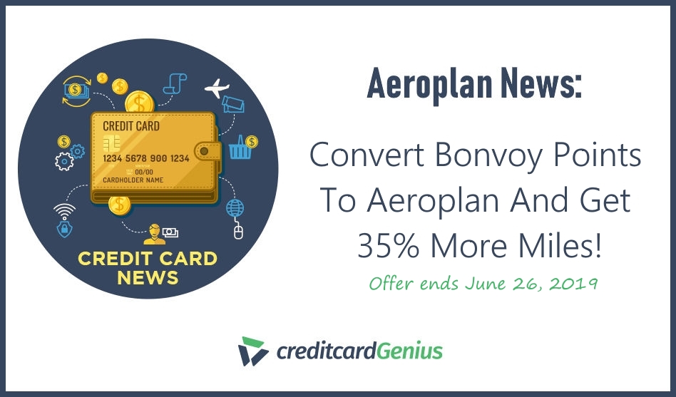 Aeroplan News: Convert Marriott Bonvoy Points To Aeroplan And Get 35% More Miles