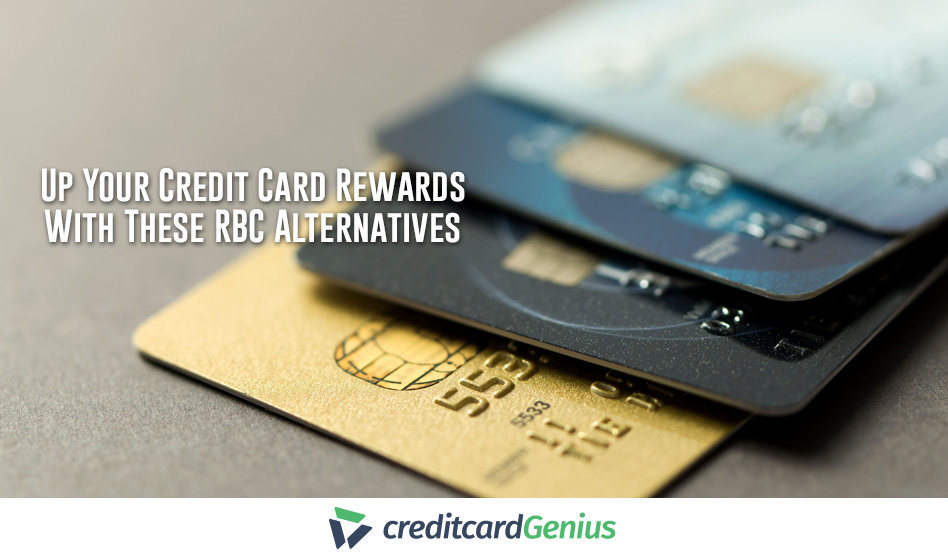Up Your Credit Card Rewards With These RBC Alternatives