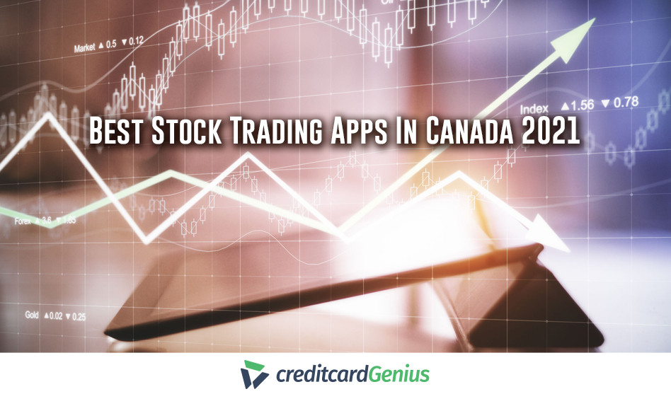 Best Stock Trading Apps In Canada