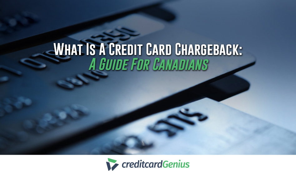 What Is A Credit Card Chargeback?