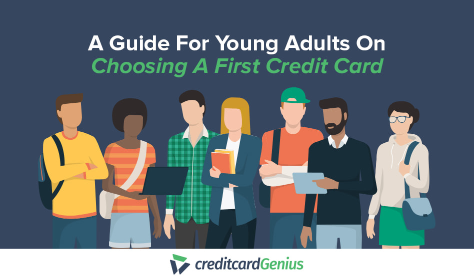Best First Credit Card For Young Adults