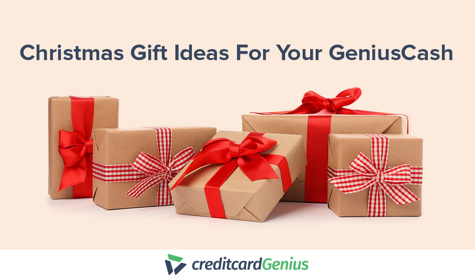 Christmas Ideas For Your GeniusCash