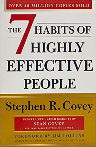 The 7 Habits Of Highly Effective People By Stephen R Covey