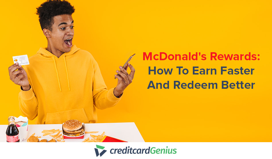 McDonald's Rewards: How To Earn Faster And Redeem Better