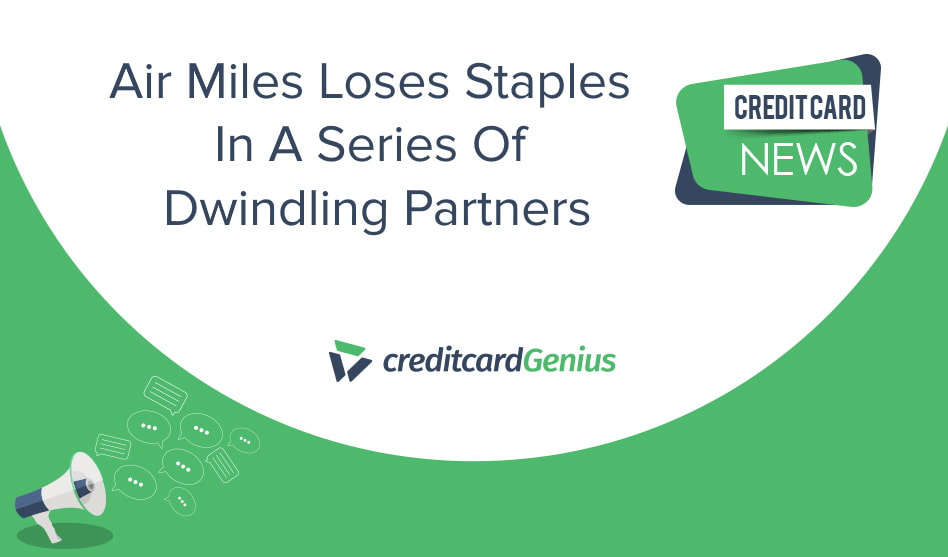 Air Miles Loses Staples In A Series Of Dwindling Partners