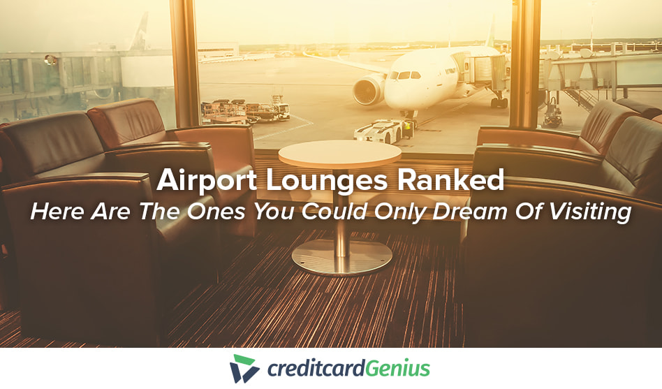 Airport Lounges Ranked – Here Are The Ones You Could Only Dream Of Visiting