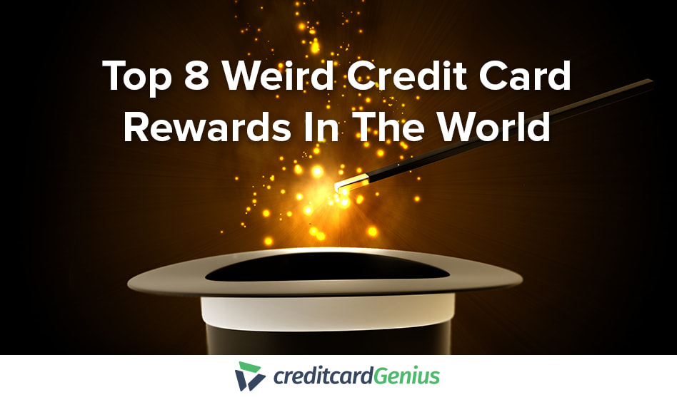 Top 8 Weird Credit Card Rewards In The World