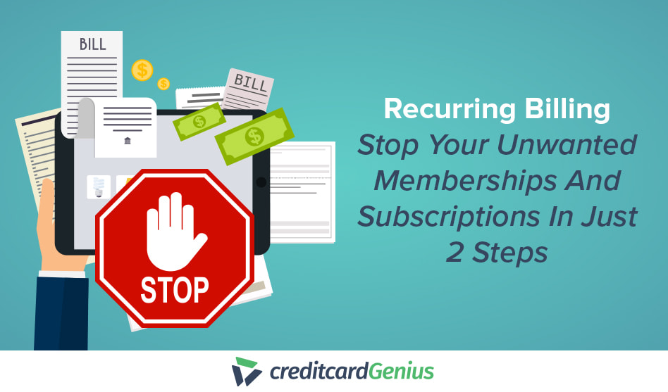 How To Cancel Recurring Credit Card Payments