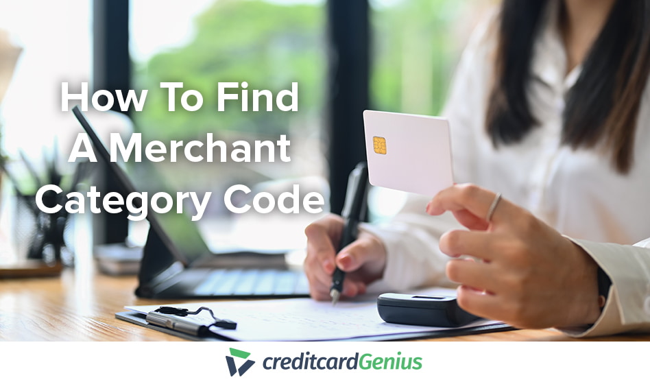 How To Find A Merchant Category Code | creditcardGenius