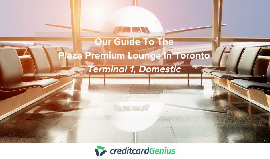 Our Guide To The Plaza Premium Lounge In Toronto (Terminal 1, Domestic)