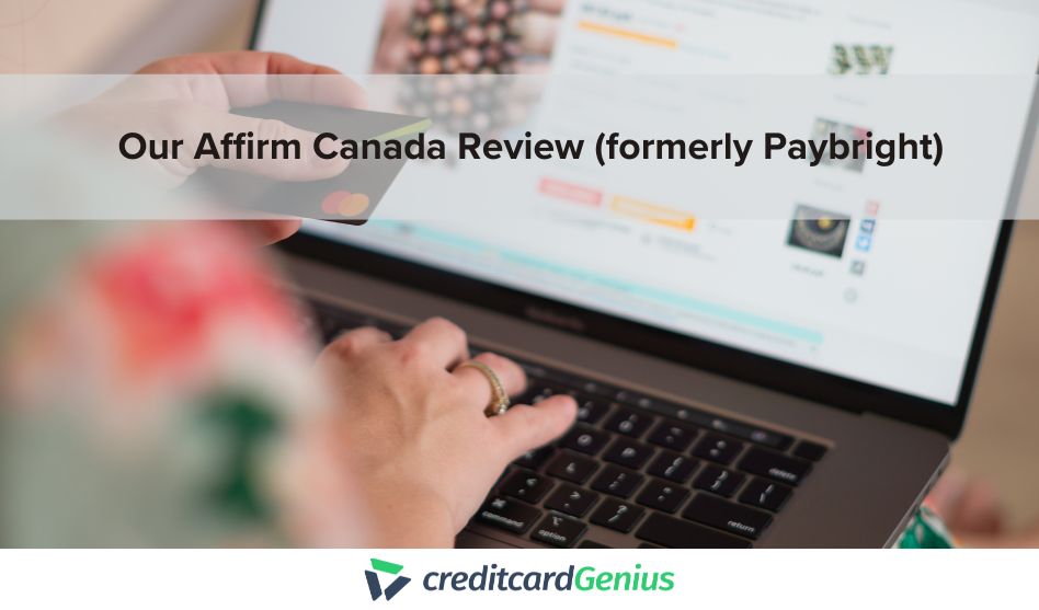Our Affirm Canada Review