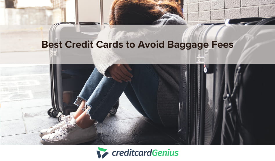 Best Credit Cards to Avoid Baggage Fees