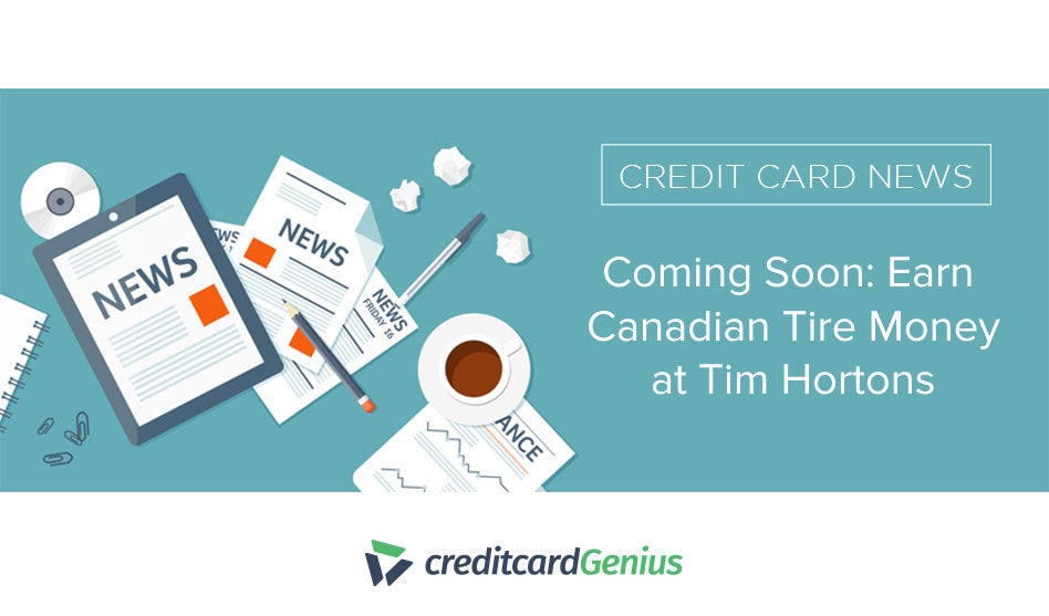Coming Soon: Earn Canadian Tire Money at Tim Hortons