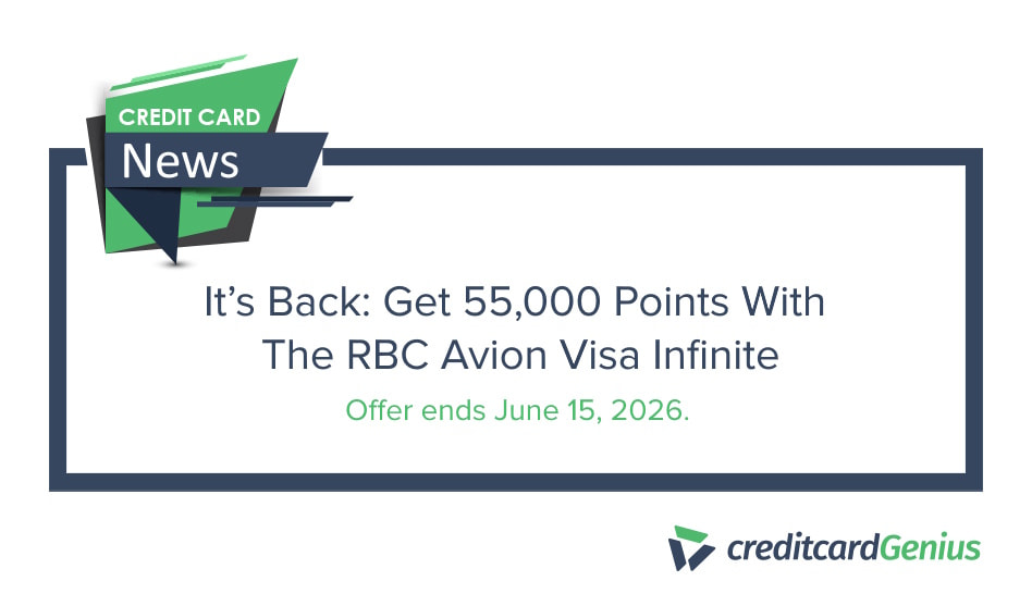 It’s Back: Get 55,000 Points With The RBC Avion Visa Infinite