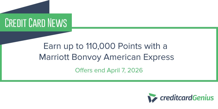 Earn up to 110,000 Points with a Marriott Bonvoy American Express