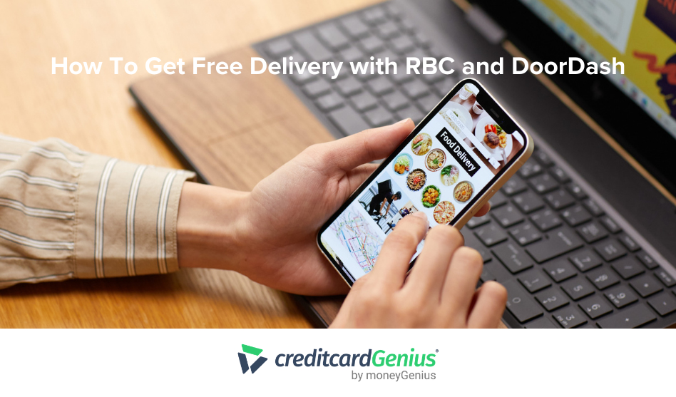 How To Get Free DoorDash Delivery (+ Exclusive Offer From RBC)