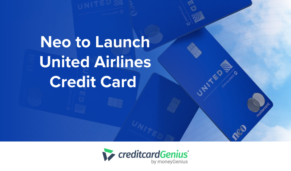 Neo to Launch Airline Credit Card with United
