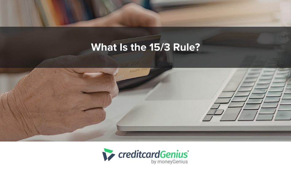 What Is The 15/3 Rule?