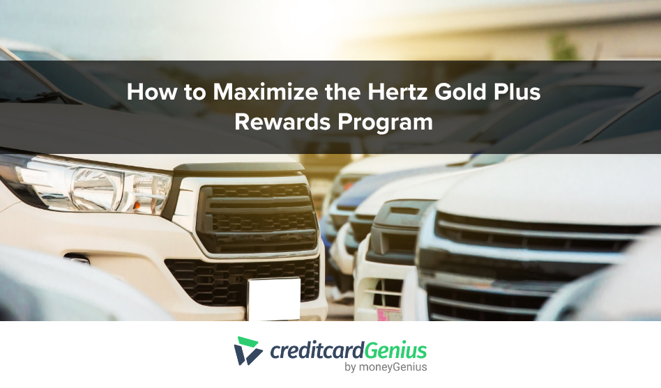 How to Maximize the Hertz Gold Plus Rewards Program