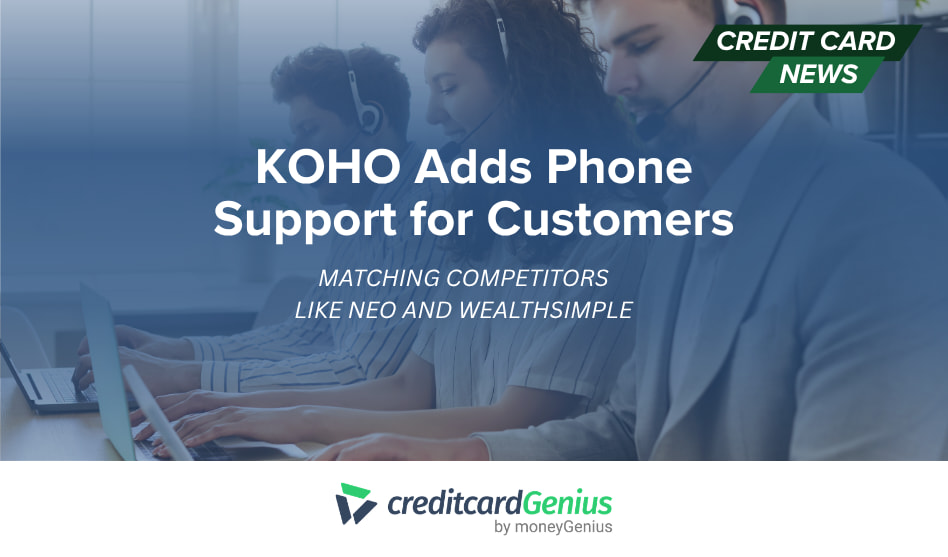 KOHO Adds Phone Support for Customers