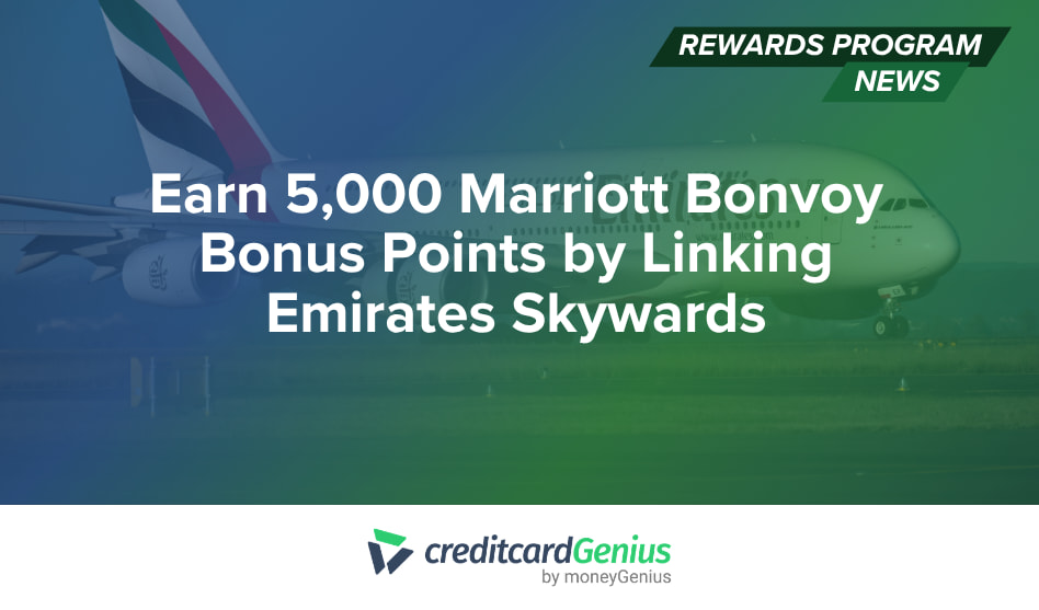 Earn 5,000 Marriott Bonvoy Bonus Points by Linking Emirates Skywards