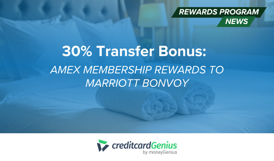 It's Here – Amex Membership Rewards 30% Transfer Bonus to Marriott Bonvoy