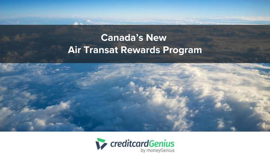 Canada’s New Air Transat Rewards Program
