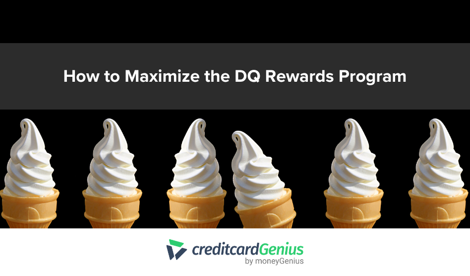 How to Maximize the DQ Rewards Program