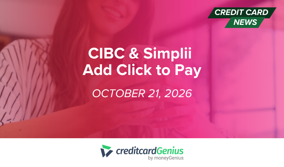 CIBC and Simplii Add Click to Pay