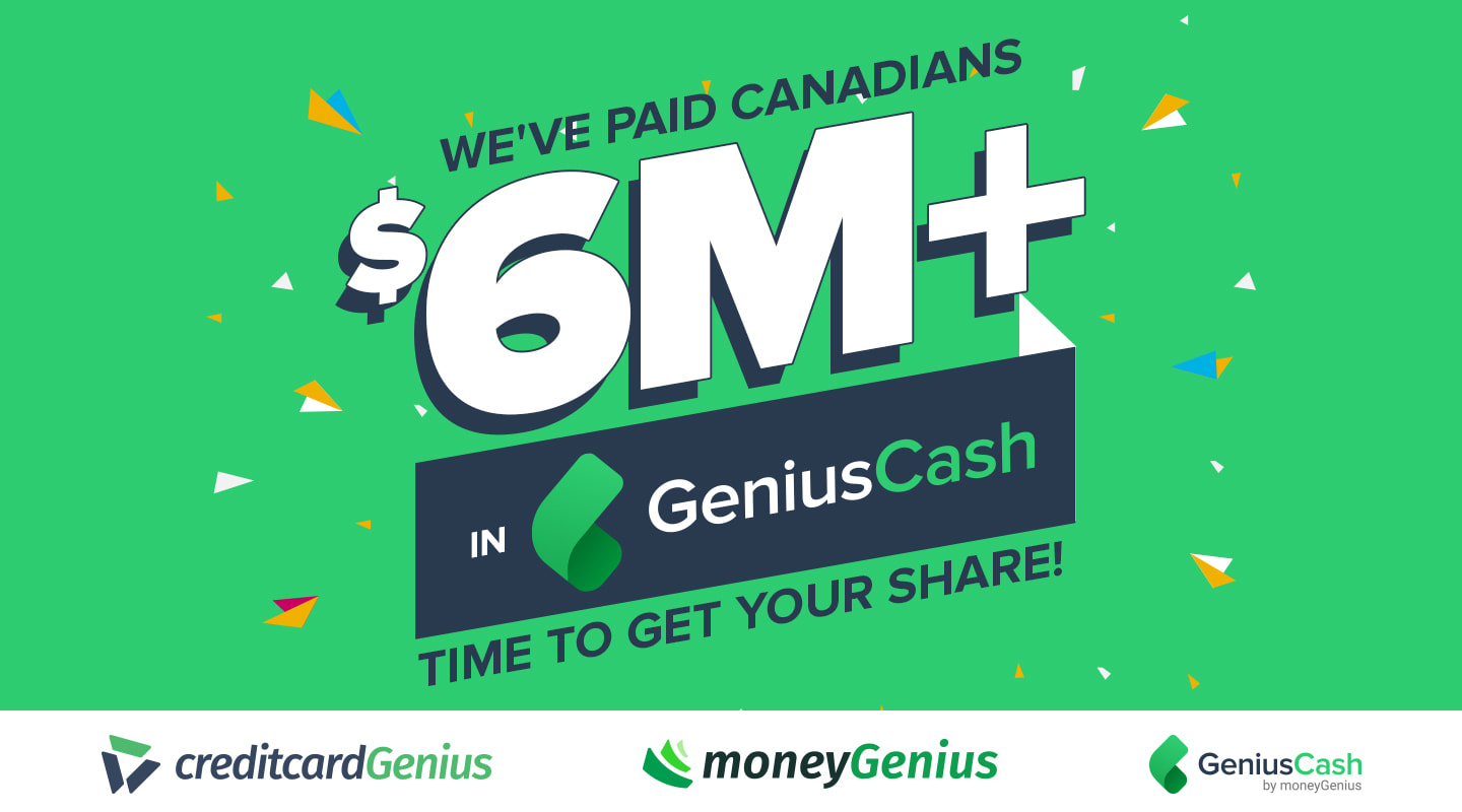 moneyGenius Delivers $6.4 Million in GeniusCash as Cash Back for Canadians