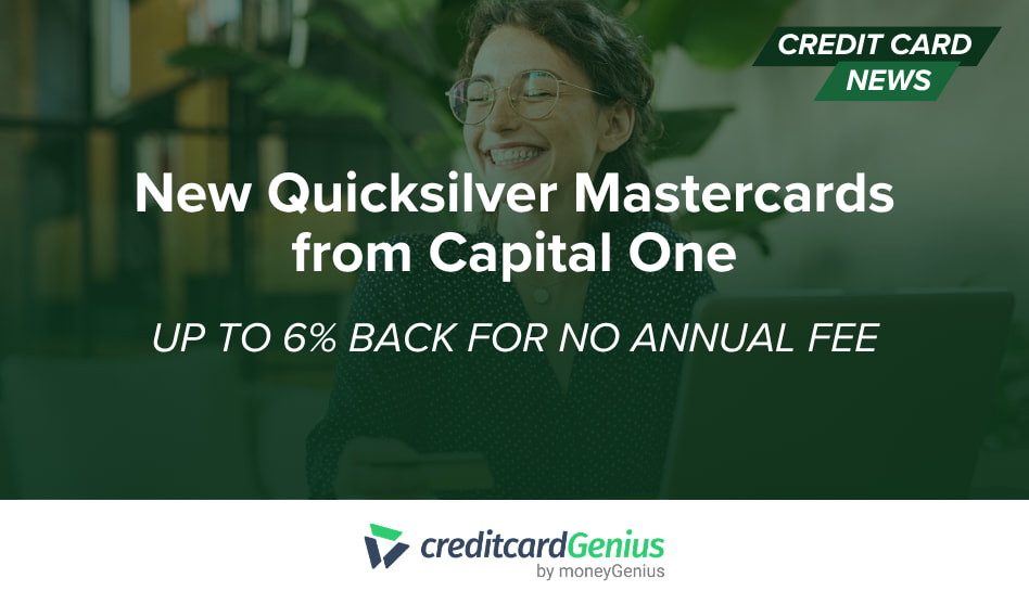 Meet the New Quicksilver Mastercards from Capital One