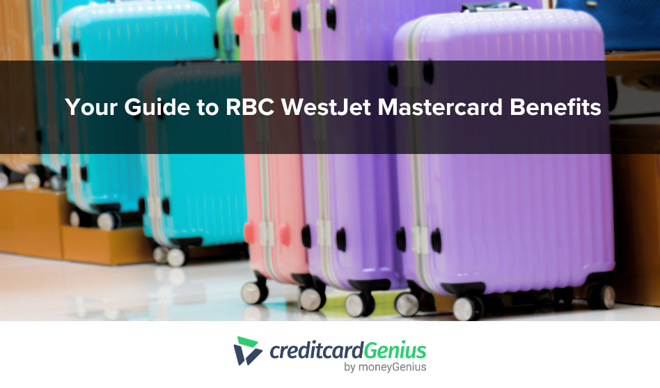 Your Guide to RBC WestJet Mastercard Benefits